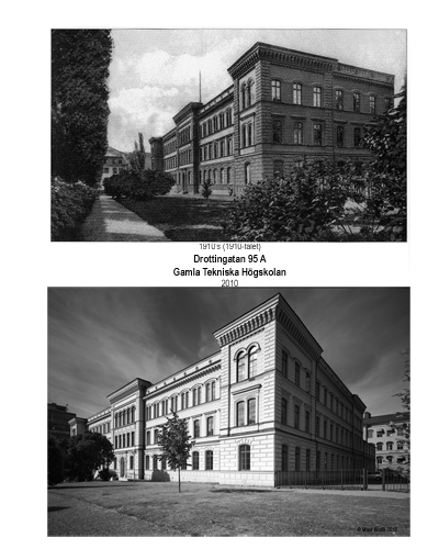 Gamla Tekniska Högskolan   Drottninggatan 95A, då och nu